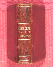 Load image into Gallery viewer, Rowe, Elizabeth, Mrs. Devout Exercises of the Heart. Nisbet, James. London. 1830.
