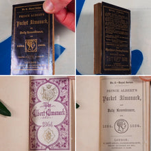 Load image into Gallery viewer, Prince Albert's Pocket Almanack, and Daily Remembrancer for 1864. Albert, Prince.>>RARE MINIATURE ALMANAC<< Publication Date: 1863 CONDITION: VERY GOOD
