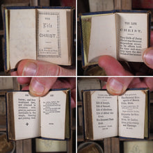 Load image into Gallery viewer, Life of Christ.   S.D Ewins &amp; Son. 9 , Ave Maria Lane. [London]. Circa 1845 >>VARIANT PETTER'S DIAMOND MINIATURE BOOK<<
