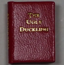Load image into Gallery viewer, Anderson, Hans Christian. Ugly Duckling. ISBN 10: 0906005329 / ISBN 13: 9780906005323 Published by Gleniffer Press, Wigtown, 1997. Used Condition: As New. Hardcover. >>MINIATURE BOOK<<
