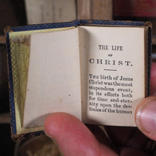 Load image into Gallery viewer, Life of Christ.   S.D Ewins &amp; Son. 9 , Ave Maria Lane. [London]. Circa 1845 >>VARIANT PETTER'S DIAMOND MINIATURE BOOK<<
