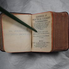 Load image into Gallery viewer, Dods, Matilda Lees. Handbook of Practical Cookery. New And Enlarged Edition In Which Special Prominence is Given to The Preparing of New Cakes, Jellies, Etc., Etc. >>MINIATURE COOKBOOK<< Publication Date: 1906
