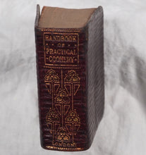 Load image into Gallery viewer, Dods, Matilda Lees. Handbook of Practical Cookery. New And Enlarged Edition In Which Special Prominence is Given to The Preparing of New Cakes, Jellies, Etc., Etc. >>MINIATURE COOKBOOK<< Publication Date: 1906
