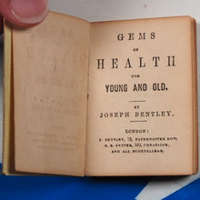 Load image into Gallery viewer, Gems of Health for Young and Old. >>SCARCE MINIATURE BOOK<< BENTLEY, Joseph. Publication Date: 1852
