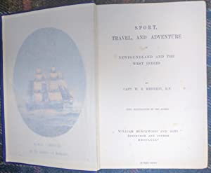 Sport, Travel, and Adventure in Newfoundland and the West Indies